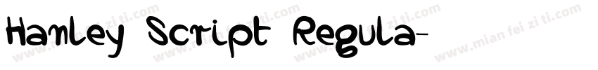 Hanley Script Regula字体转换